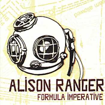 CD Alison Ranger: Formula Imperative