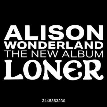LP Alison Wonderland: Loner CLR