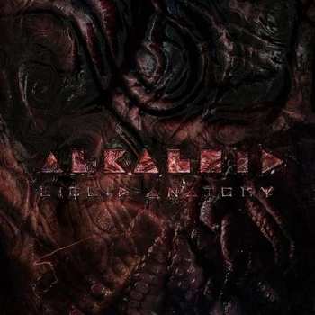 Album Alkaloid: Liquid Anatomy