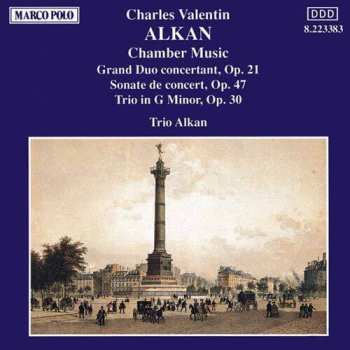 Album Charles-Valentin Alkan: La Musique De Chambre