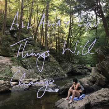 LP All Away Lou: Things Will Change CLR