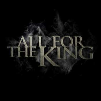 Album All For The King: All For The King