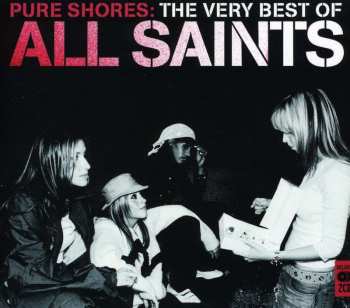 2CD All Saints: Pure Shores: The Very Best Of