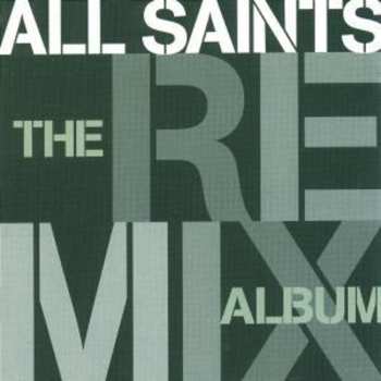 Album All Saints: The Remix Album