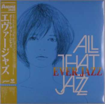 LP All That Jazz: Ever Jazz LTD