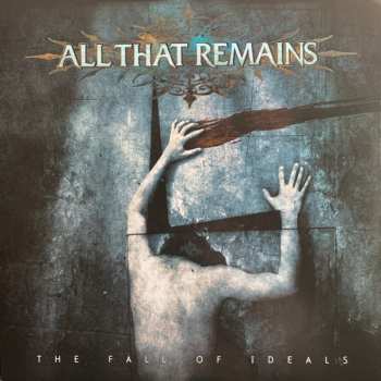 LP All That Remains: The Fall of Ideals