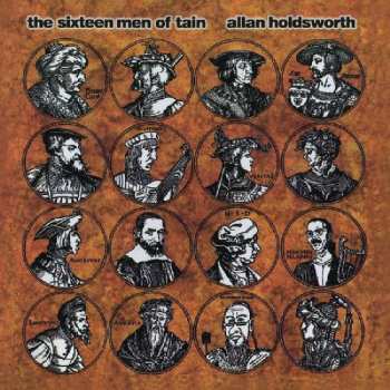 CD Allan Holdsworth: The Sixteen Men Of Tain