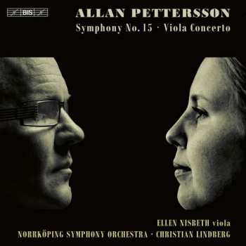 SACD Norrköping Symphony Orchestra: Symphony No. 15 / Viola Concerto
