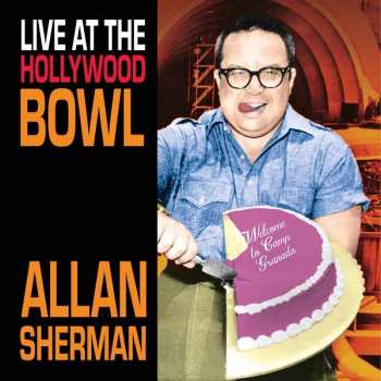 CD Allan Sherman: Live At The Hollywood Bowl
