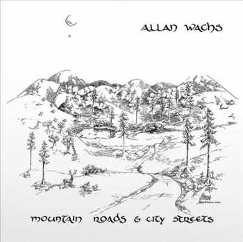 LP Allan Wachs: Mountain Roads & City Streets CLR