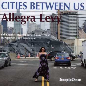 CD Allegra Levy: Cities Between Us