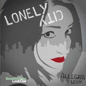 CD Allegra Levy: Lonely City