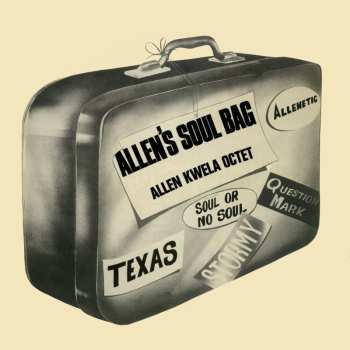 Album Allen Kwela Octet: Allen's Soul Bag