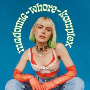LP Alli Neumann: Madonna Whore Komplex
