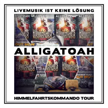 Livemusik Ist Keine Lösung (Himmelfahrtskommando Tour)