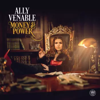 Ally Venable: Money & Power