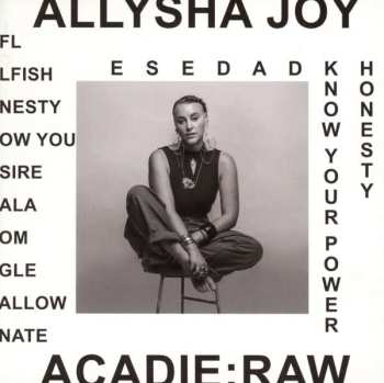 CD Allysha Joy: Acadie : Raw