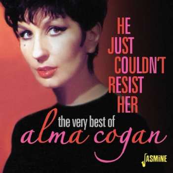 2CD Alma Cogan: He Just Couldn't Resist Her - The Very Best Of Alma Cogan