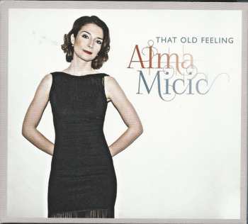 Album Alma Mićić: That Old Feeling