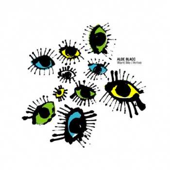 LP Aloe Blacc: Want Me / Arrive