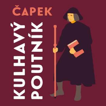 Album Alois Švehlík: Čapek: Kulhavý Poutník