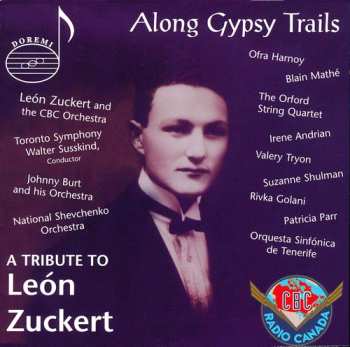 Album Along Gypsy Trails: Tribute To Leon Zuckert / Var: Along Gypsy Trails: Tribute To Leon Zuckert