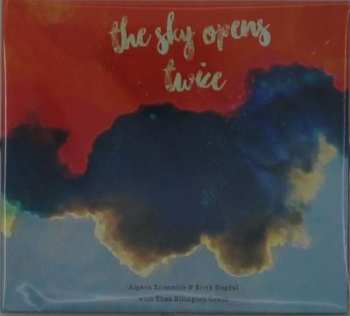 CD Alpaca Ensemble: The Sky Opens Twice
