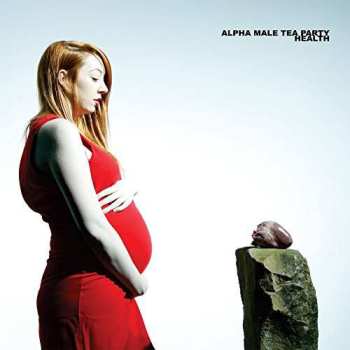 Album Alpha Male Tea Party: Health
