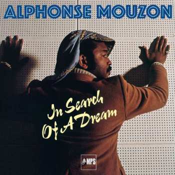 CD Alphonse Mouzon: In Search Of A Dream