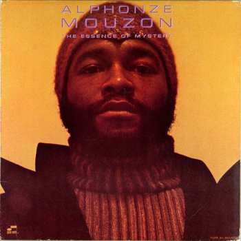 Album Alphonse Mouzon: The Essence Of Mystery