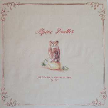 Album ALPINE DWELLER: Ö1 Studio 2 Radiosession Live