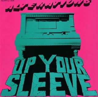 Album Alterations: Up Your Sleeve