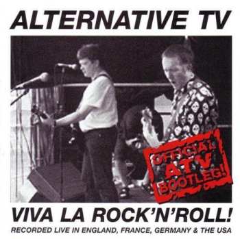 Album Alternative TV: Viva La Rock'n'roll: Live