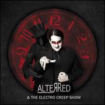 CD AlterRed: AlterRed And The Electro Creep Show