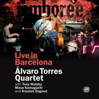 Album Álvaro Torres Quartet: Live In Barcelona