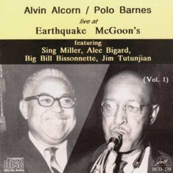 Album Alvin Alcorn: Live At Earthquake McGoon's  Vol. 1