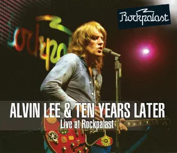 Alvin Lee: Live At Rockpalast