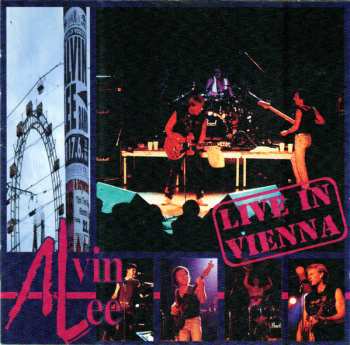 Album Alvin Lee: Live In Vienna