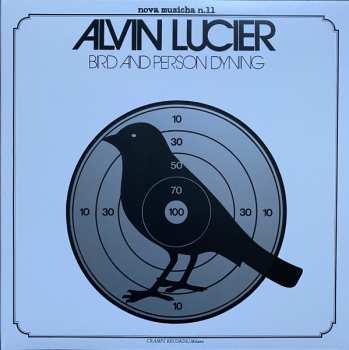 LP Alvin Lucier: Bird And Person Dyning LTD