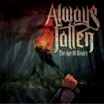 Album Always Fallen: The Age Of Rivalry