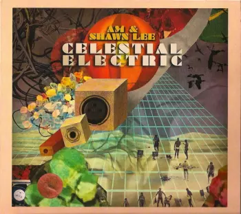 AM & Shawn Lee: Celestial Electric