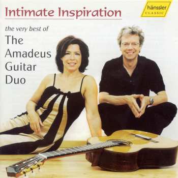 Album Amadeus Guitar Duo: Intimate Inspiration: Very Best Of Amadeus Guitar