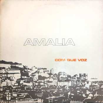 Album Amália Rodrigues: Com Que Voz