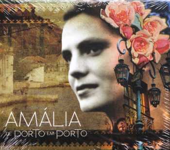 CD Amália Rodrigues: De Porto Em Porto