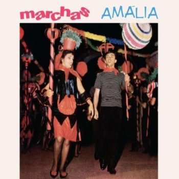 CD Amália Rodrigues: Marchas