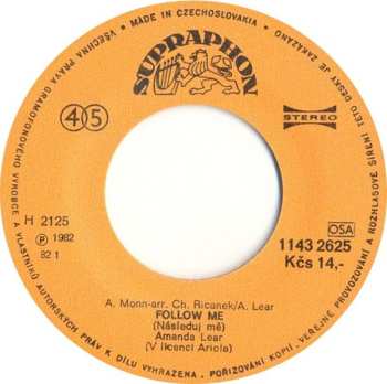 SP Amanda Lear: Follow Me / Hollywood Is Just A Dream When You're Seventeen