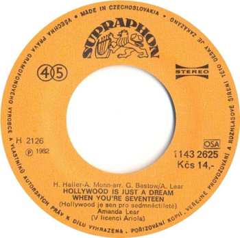 SP Amanda Lear: Follow Me / Hollywood Is Just A Dream When You're Seventeen