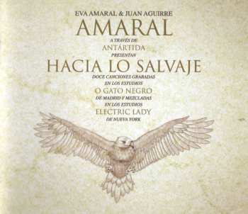 CD Amaral: Hacia Lo Salvaje