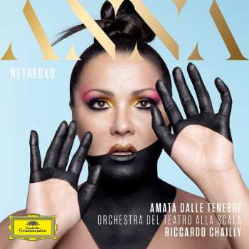 CD Anna Netrebko: Amata Dalle Tenebre