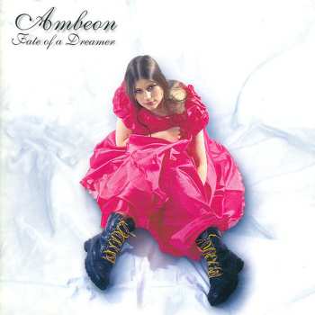 CD Ambeon: Fate Of A Dreamer